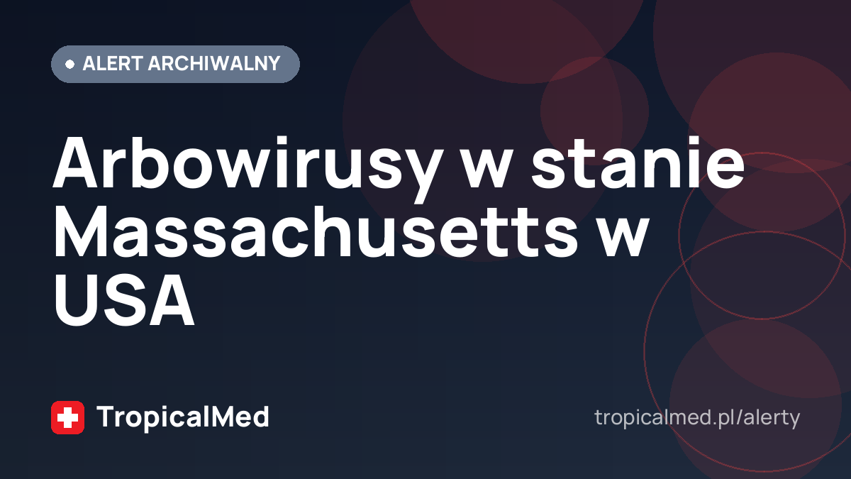 Arbowirusy w stanie Massachusetts w USA
