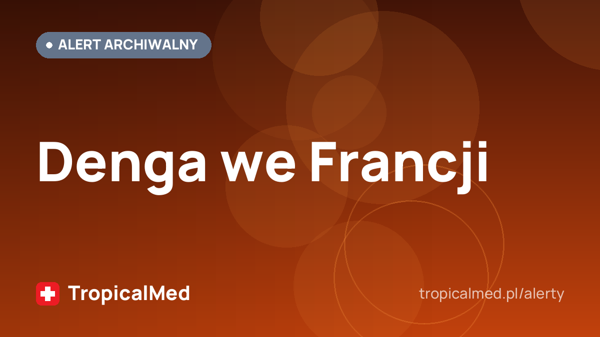 Denga we Francji