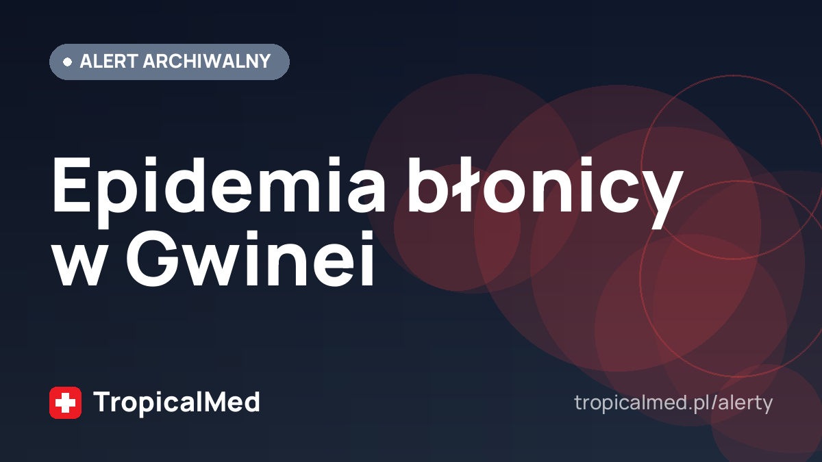 Epidemia błonicy w Gwinei