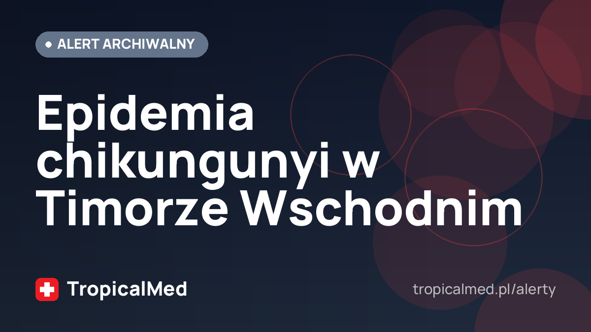 Epidemia chikungunyi w Timorze Wschodnim