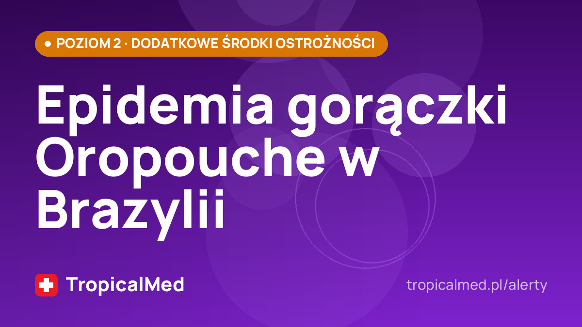 Epidemia gorączki Oropouche w Brazylii