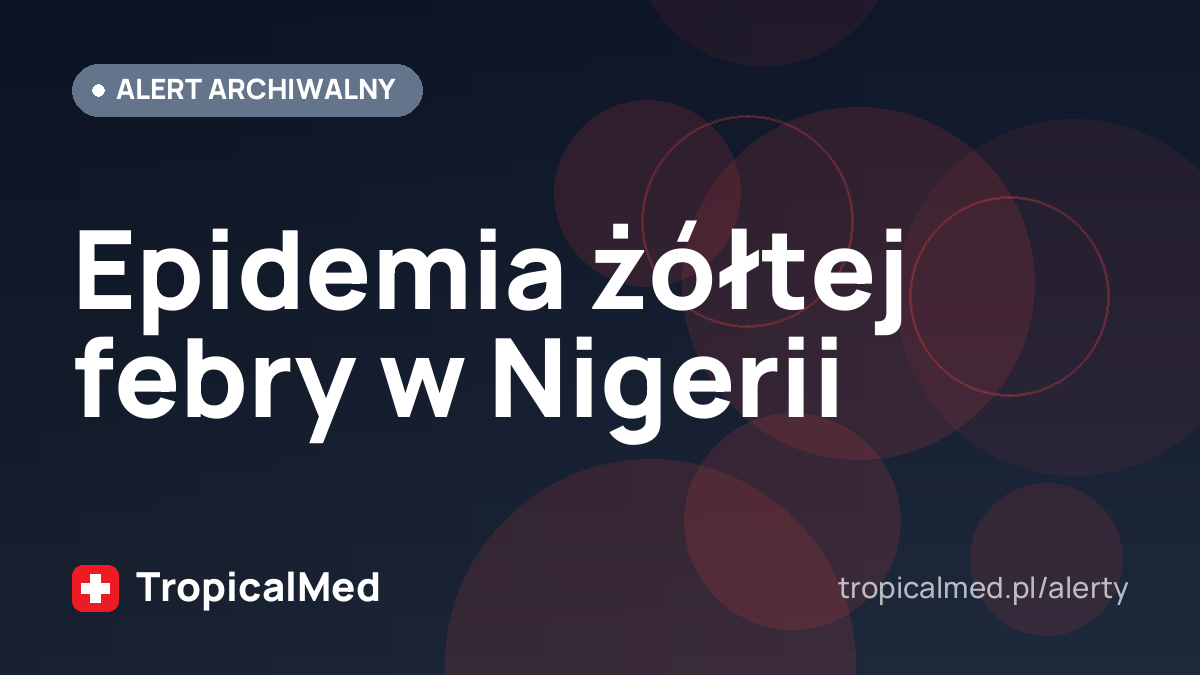 Epidemia żółtej febry w Nigerii