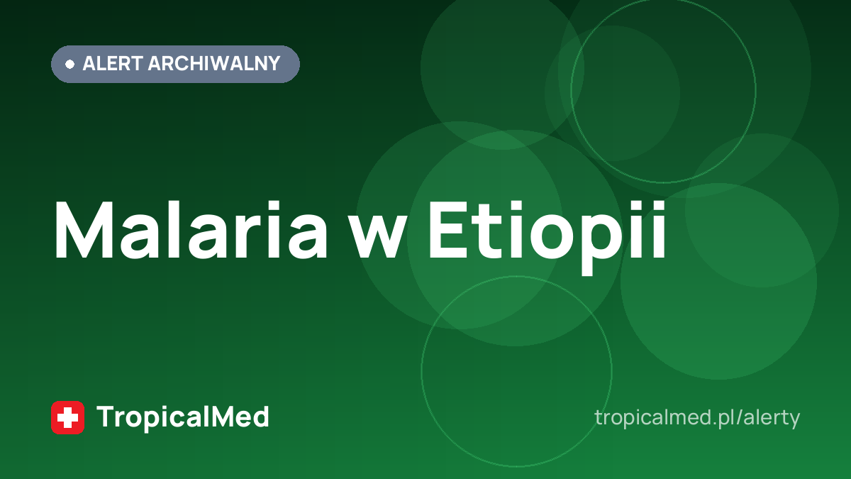 Malaria w Etiopii