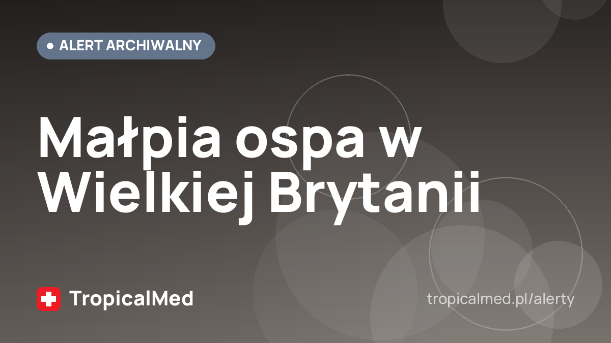 Małpia ospa w Wielkiej Brytanii