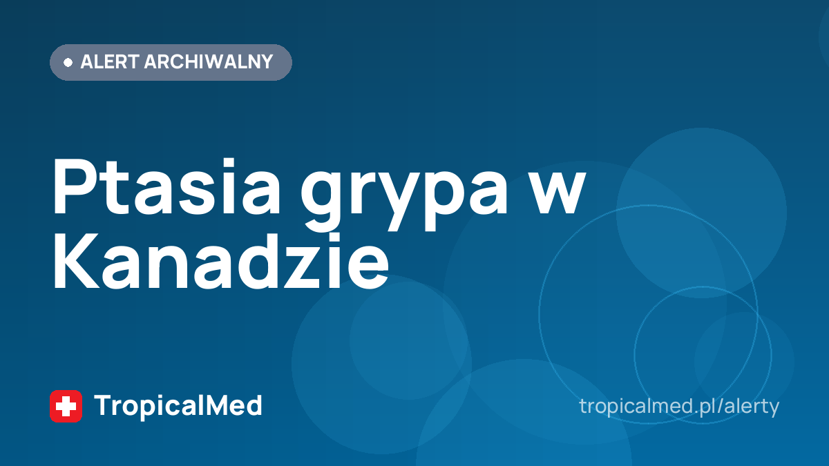Ptasia grypa w Kanadzie