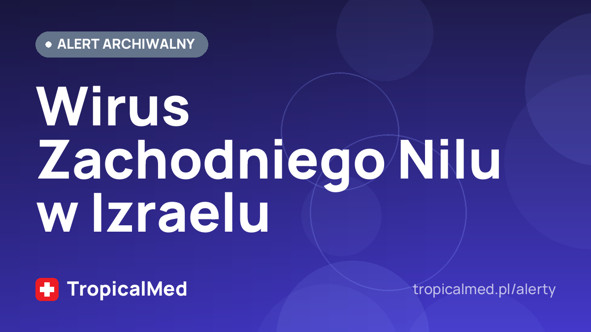 Wirus Zachodniego Nilu w Izraelu