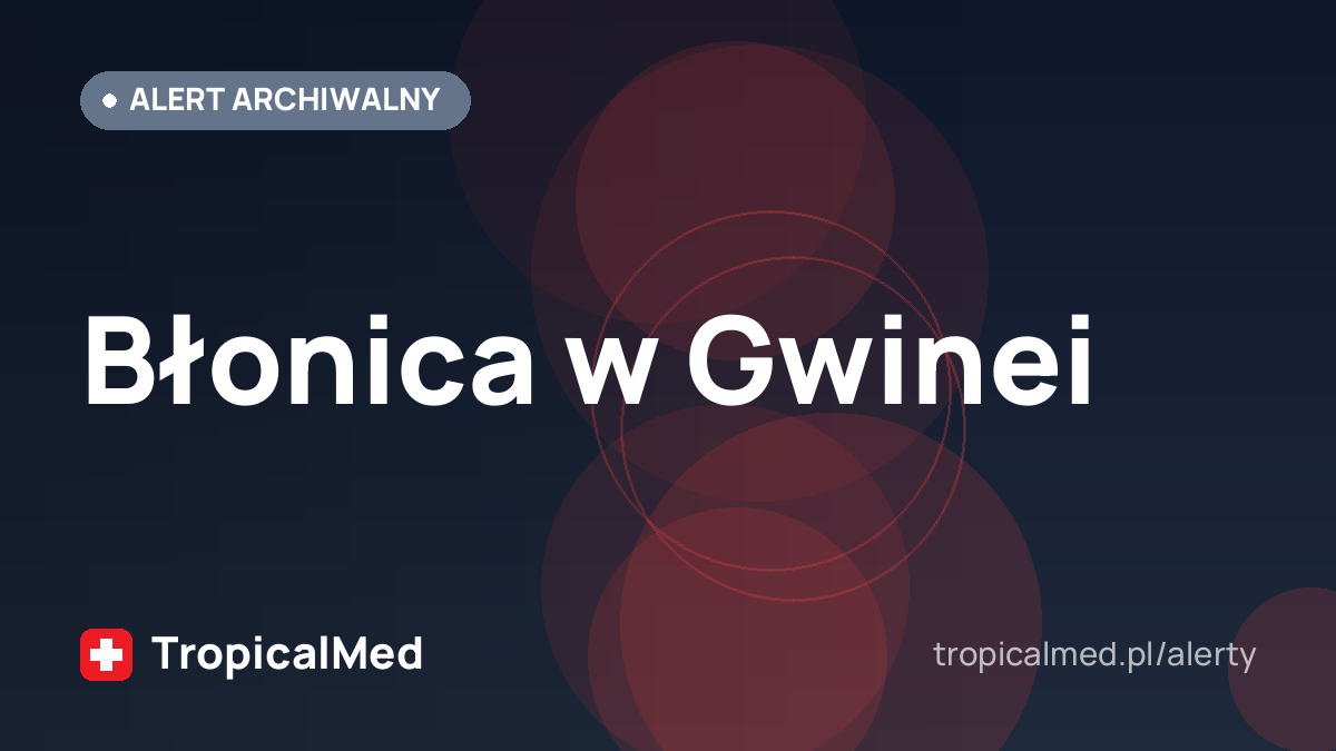 Błonica w Gwinei