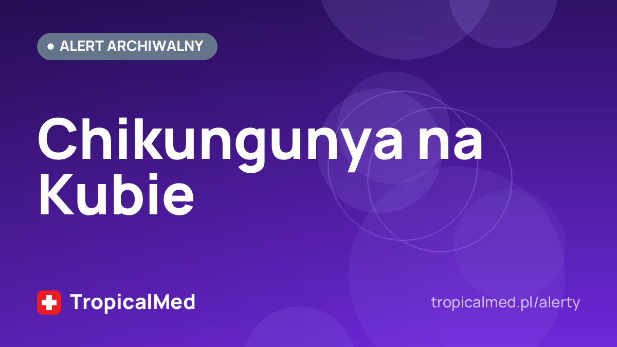 Chikungunya na Kubie