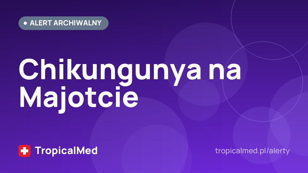 Chikungunya na Majotcie