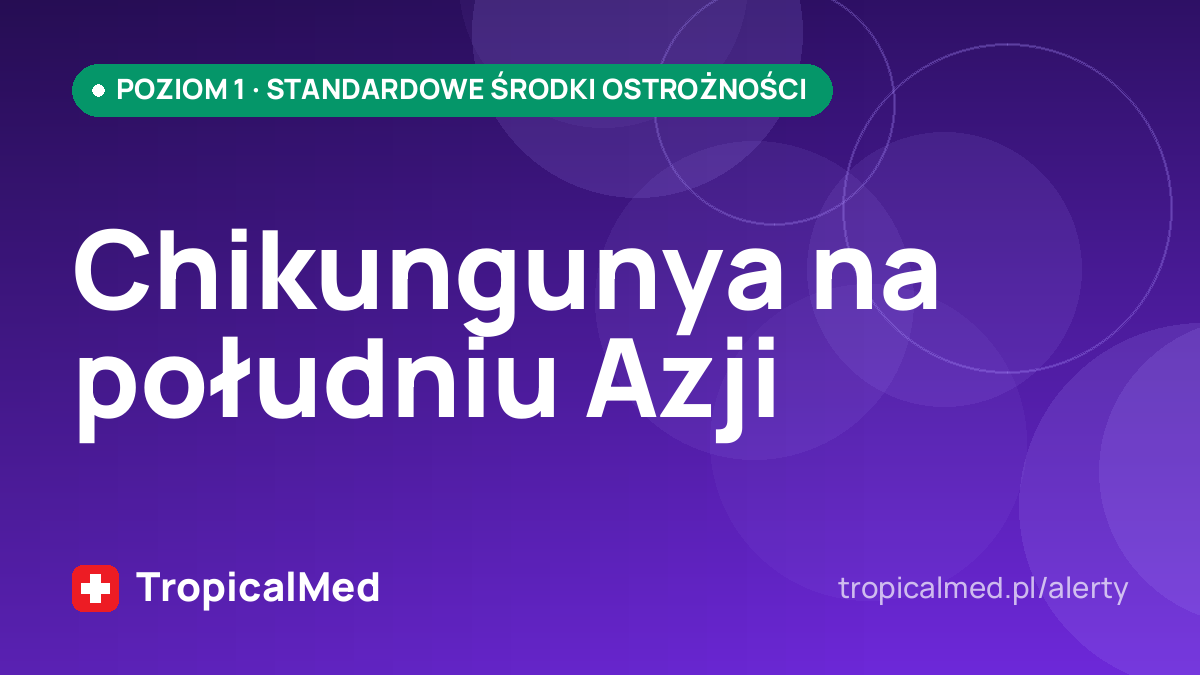 Chikungunya na południu Azji