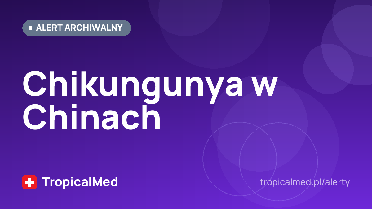 Chikungunya w Chinach