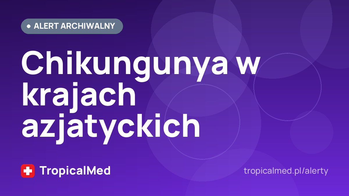 Chikungunya w krajach azjatyckich