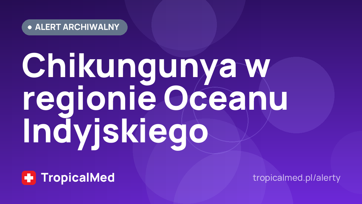 Chikungunya w regionie Oceanu Indyjskiego