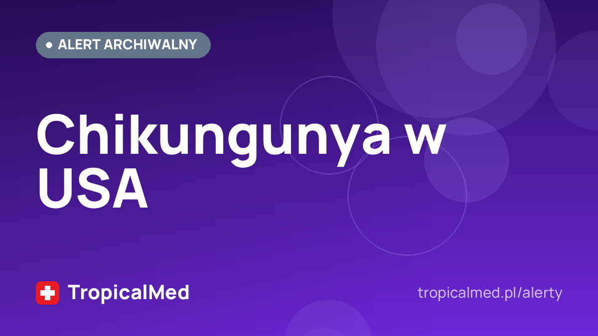 Chikungunya w USA