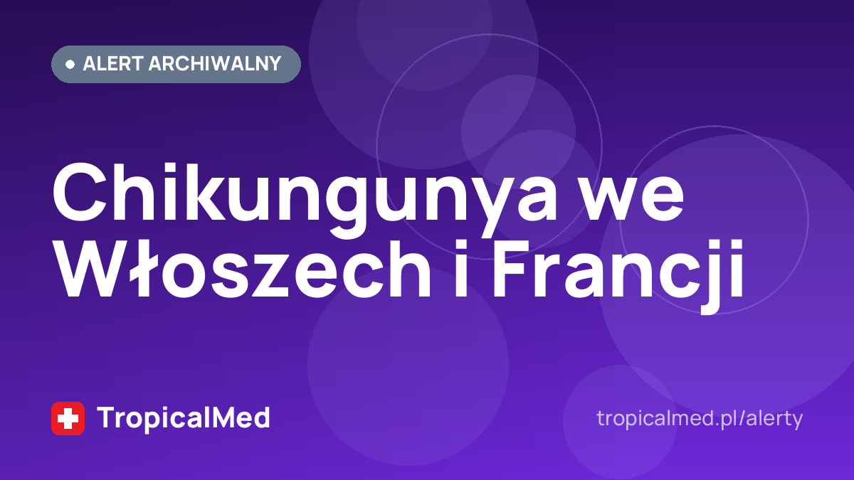Chikungunya we Włoszech i Francji