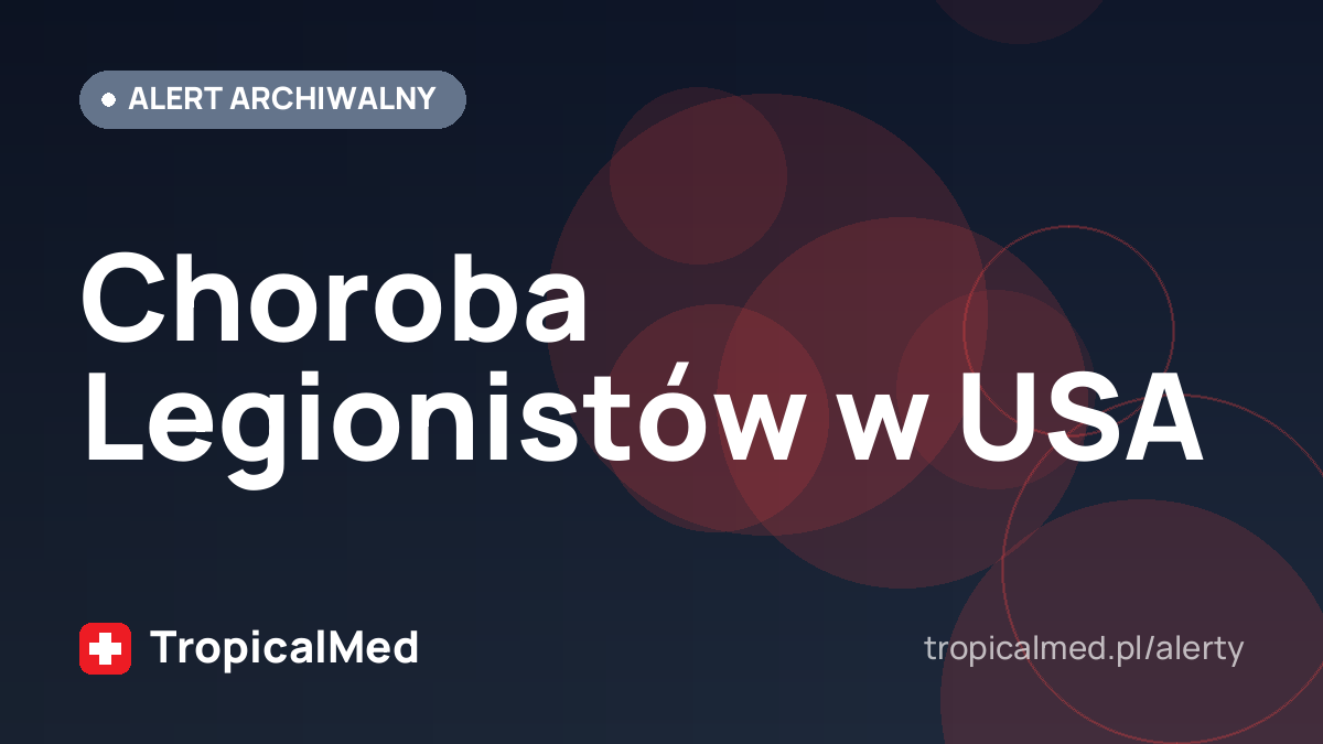 Choroba Legionistów w USA