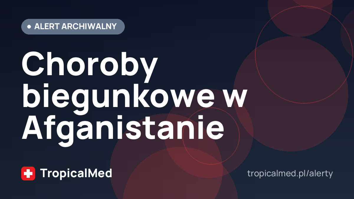 Choroby biegunkowe w Afganistanie