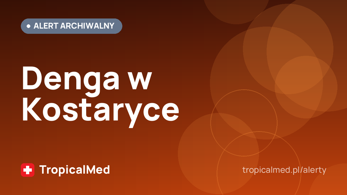 Denga w Kostaryce