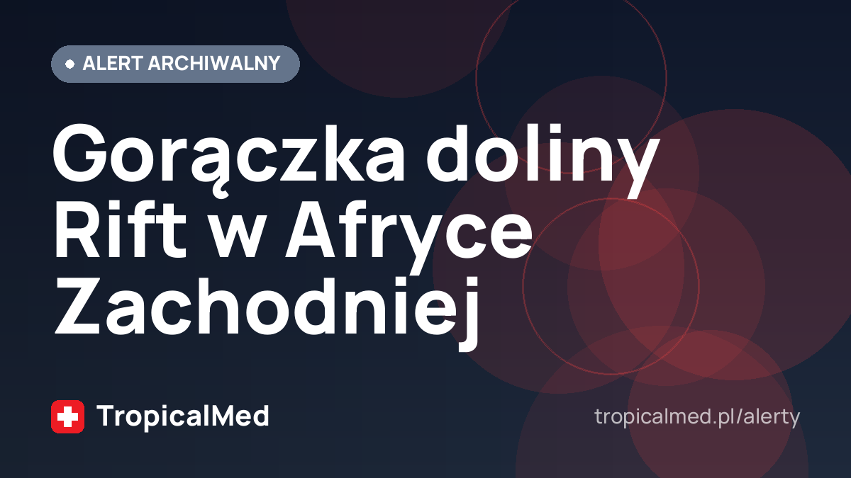 Gorączka doliny Rift w Afryce Zachodniej