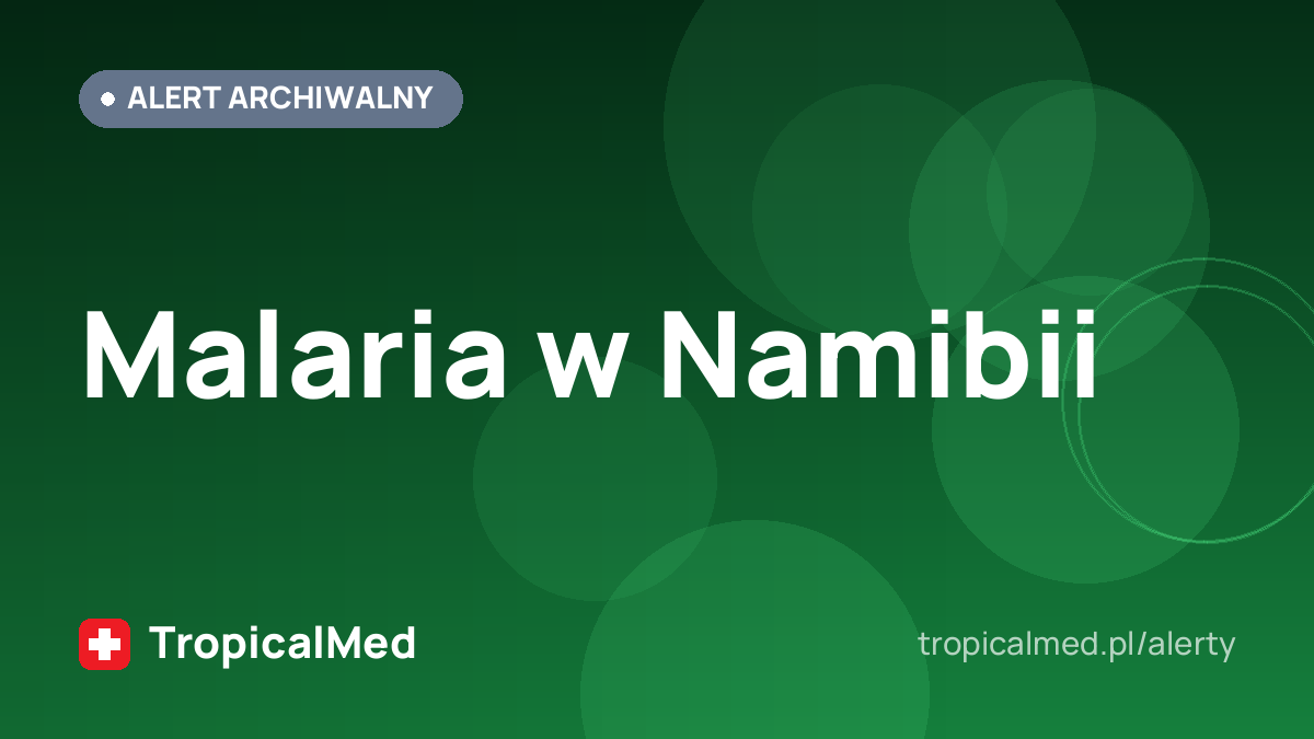 Malaria w Namibii