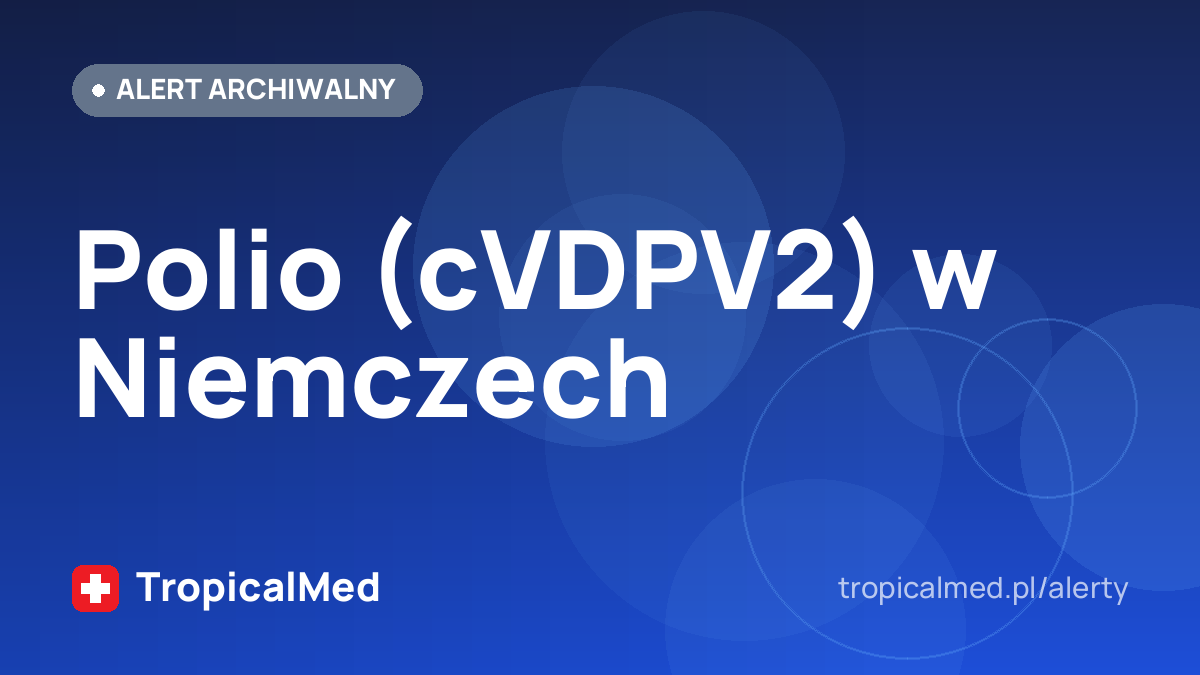 Polio (cVDPV2) w Niemczech