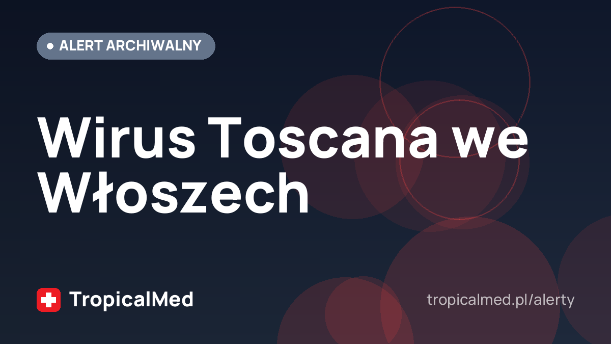 Wirus Toscana we Włoszech