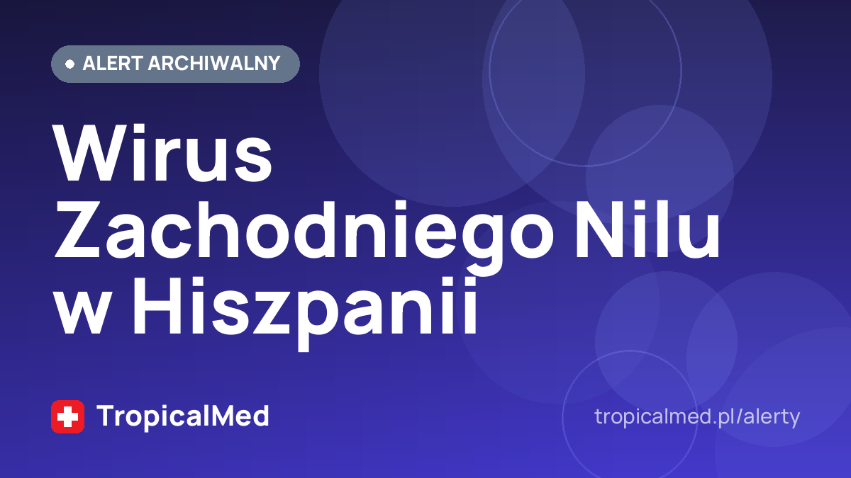 Wirus Zachodniego Nilu w Hiszpanii