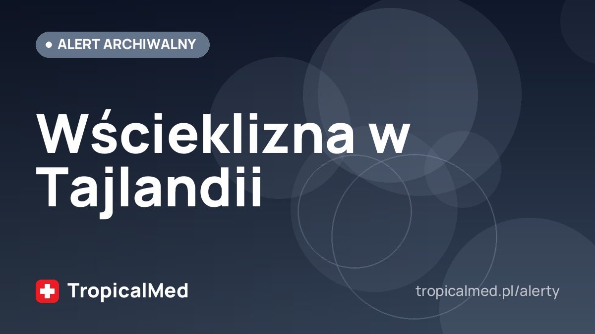 Wścieklizna w Tajlandii
