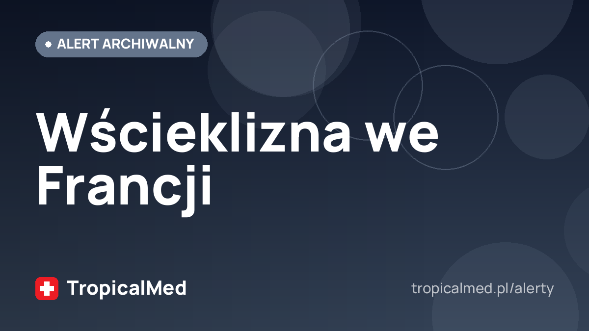 Wścieklizna we Francji