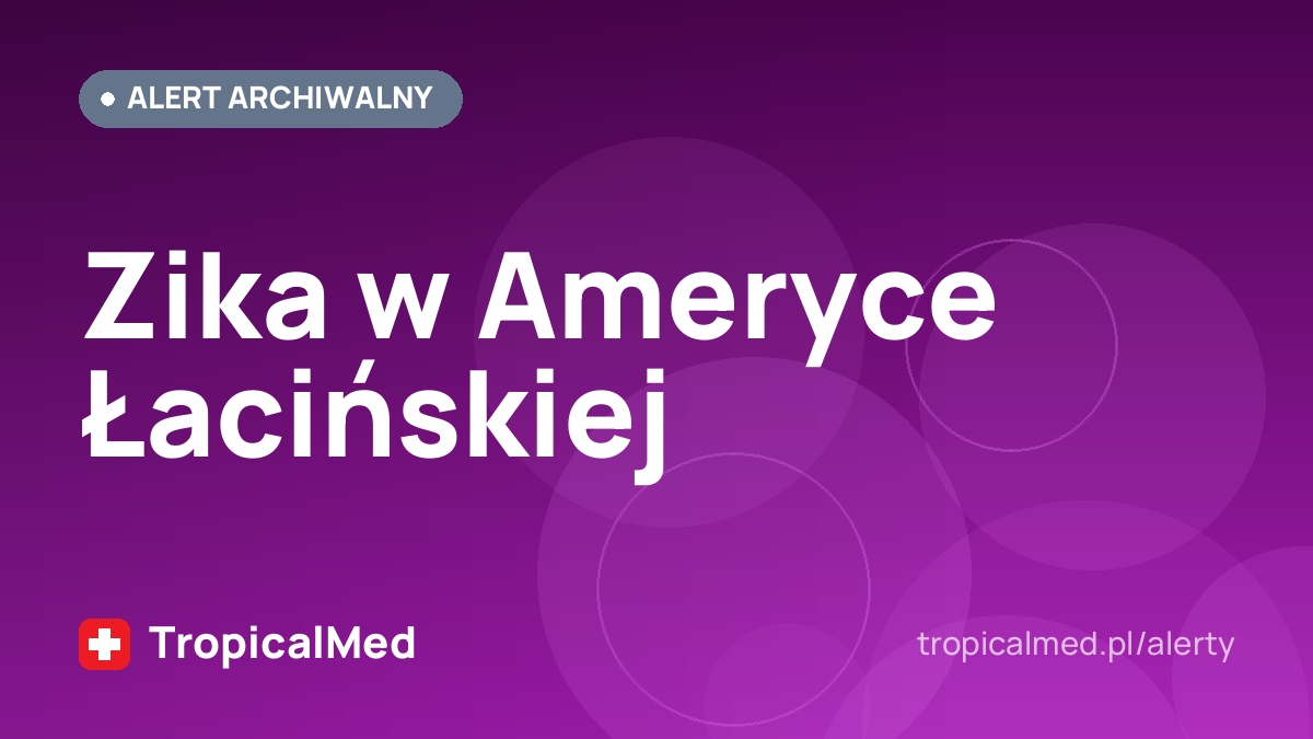 Zika w Ameryce Łacińskiej