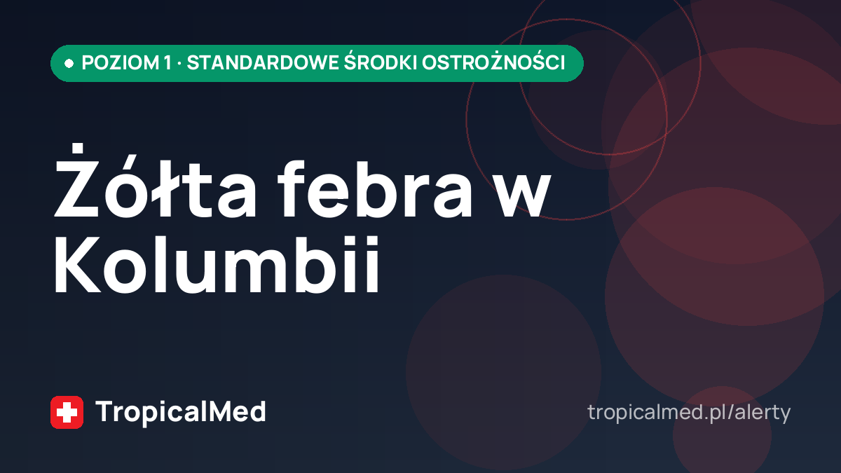 Żółta febra w Kolumbii