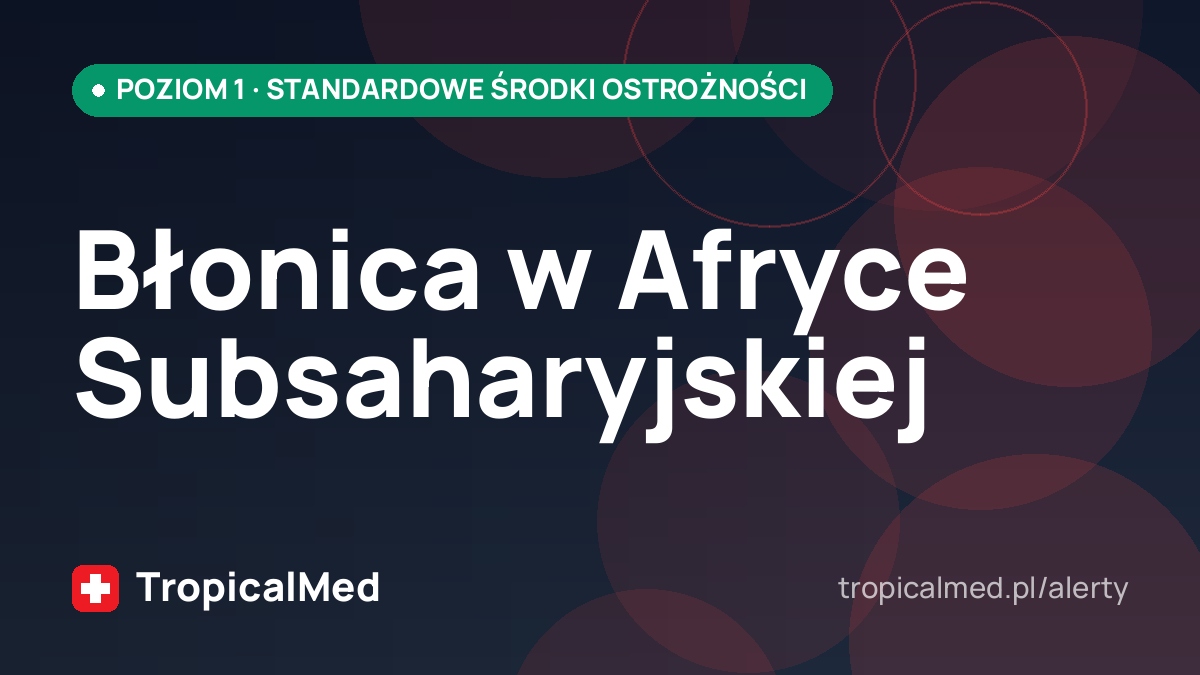 Błonica w Afryce Subsaharyjskiej