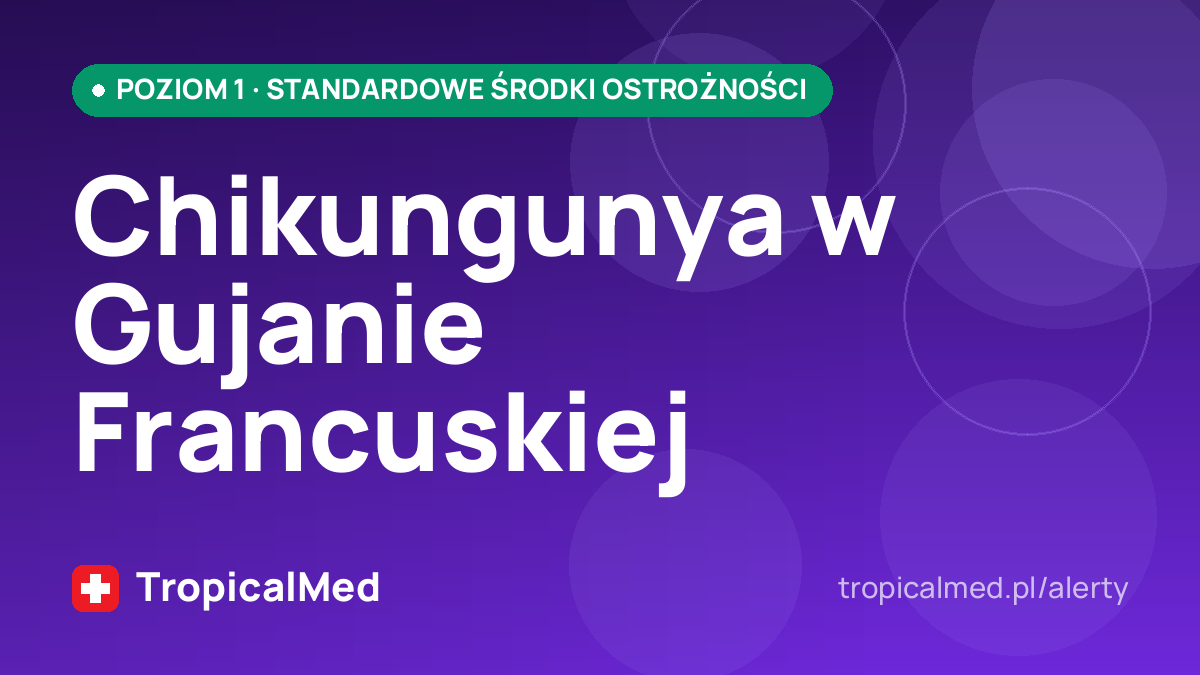 Chikungunya w Gujanie Francuskiej
