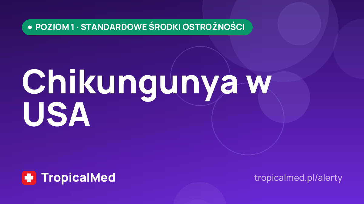 Chikungunya w USA