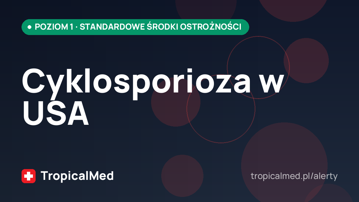 Cyklosporioza w USA