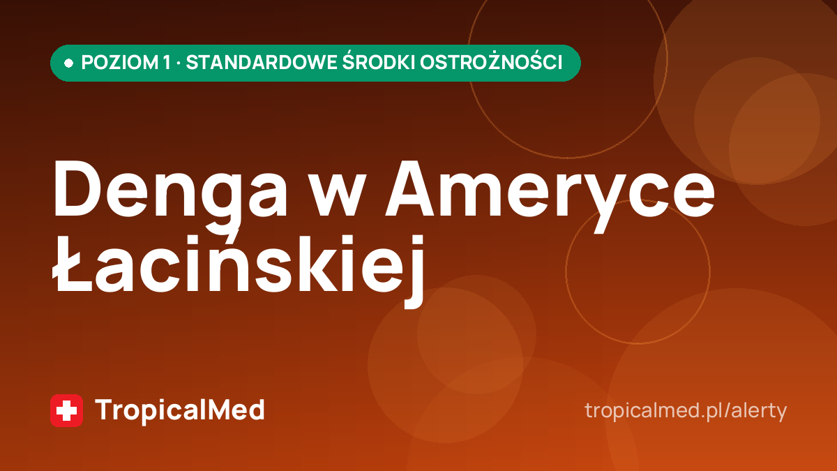 Denga w Ameryce Łacińskiej