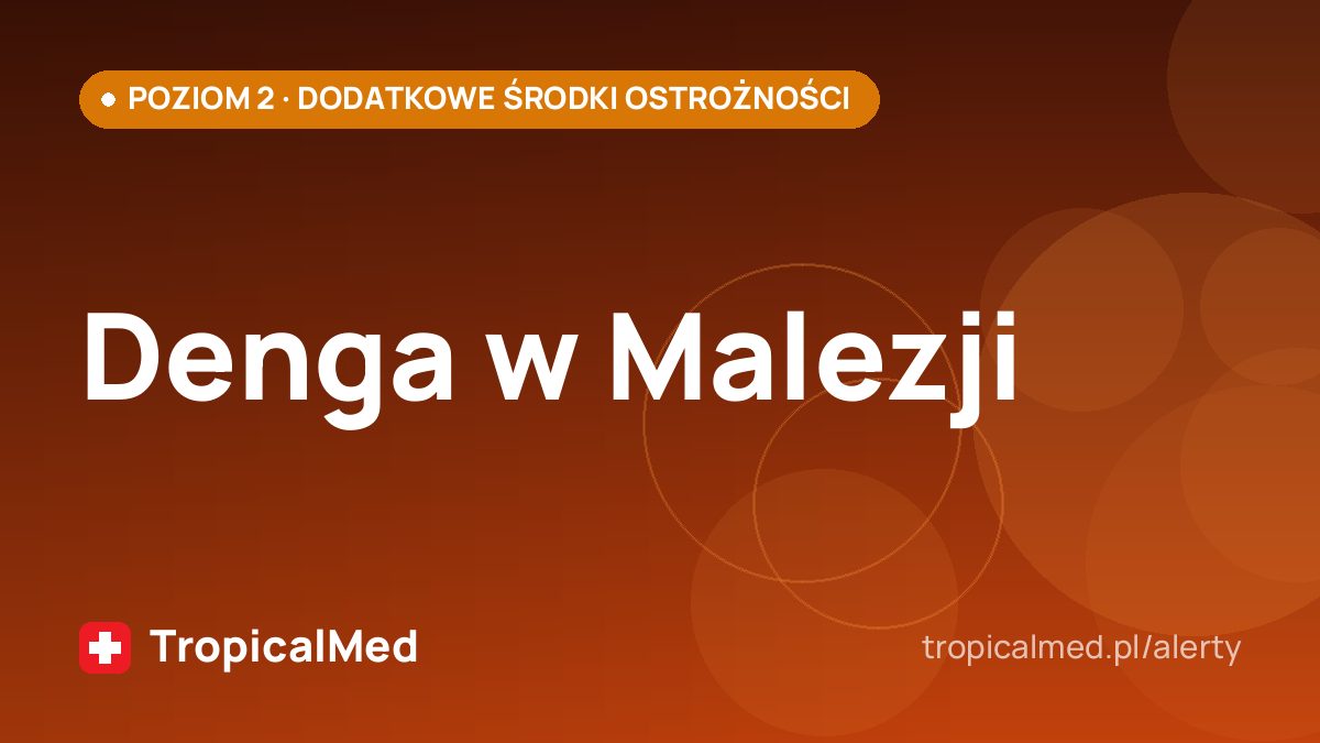 Denga w Malezji
