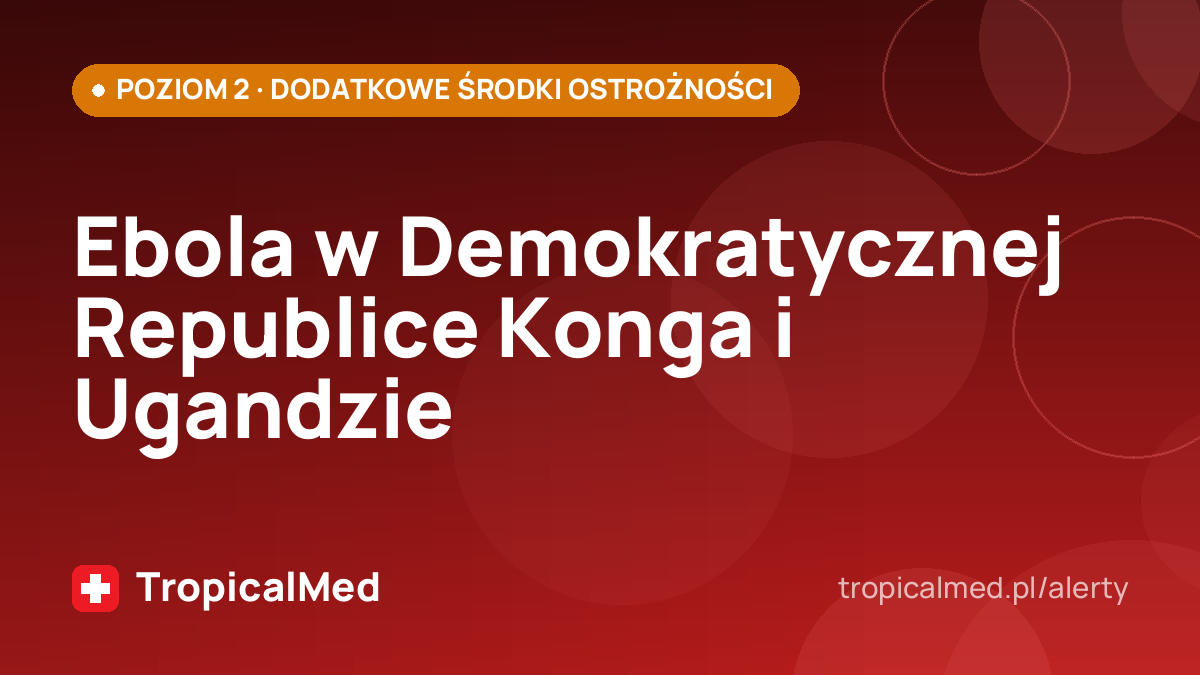 Ebola w Demokratycznej Republice Konga i Ugandzie