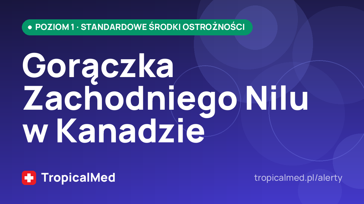 Gorączka Zachodniego Nilu w Kanadzie