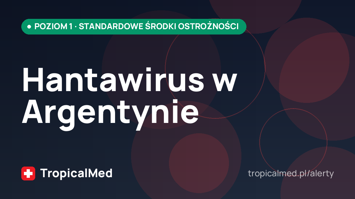 Hantawirus w Argentynie