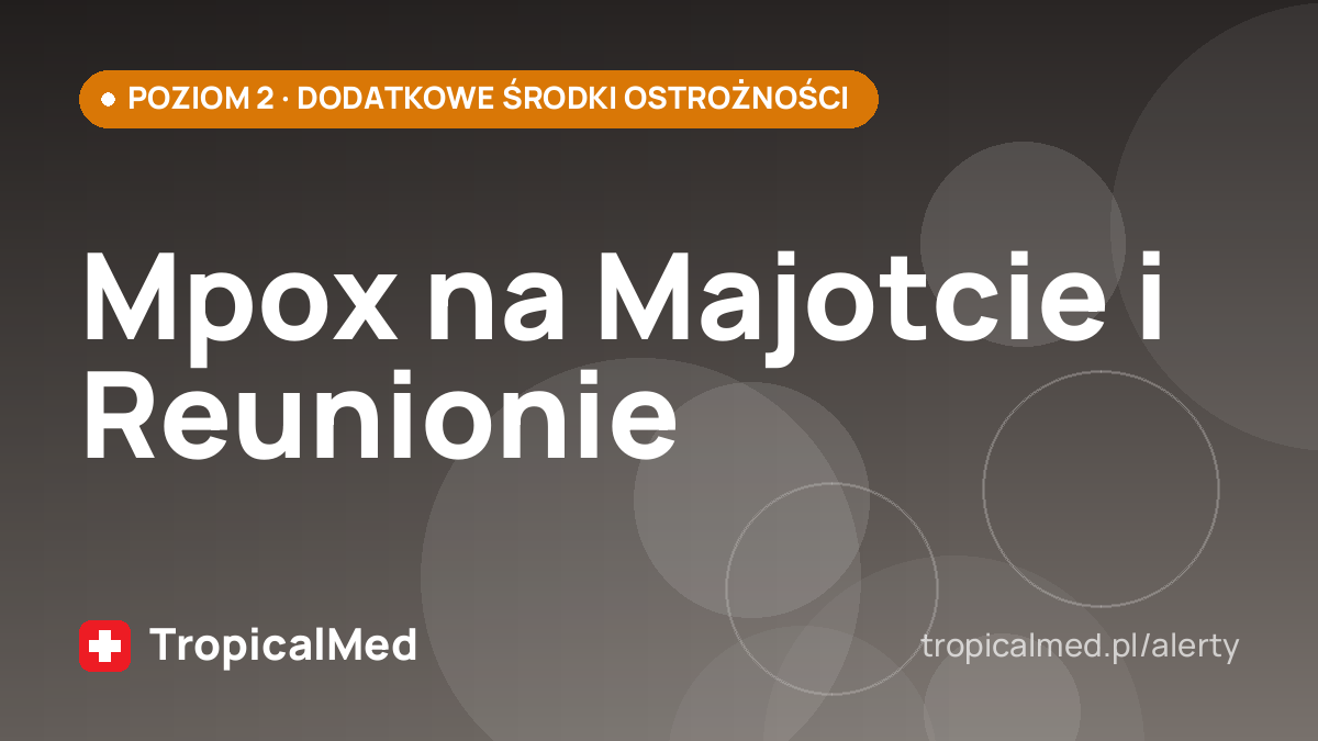 Mpox na Majotcie i Reunionie