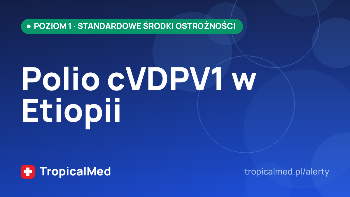 Polio cVDPV1 w Etiopii