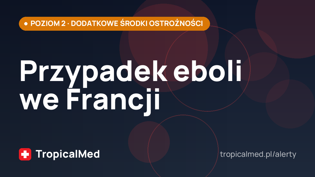 Przypadek eboli we Francji