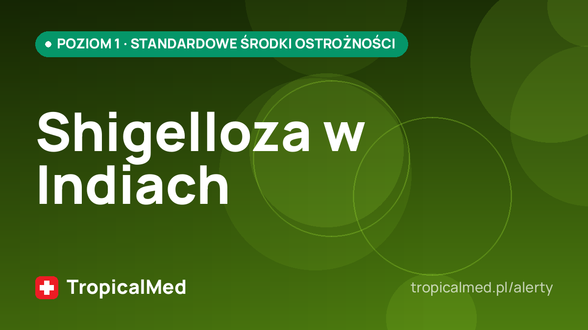 Shigelloza w Indiach